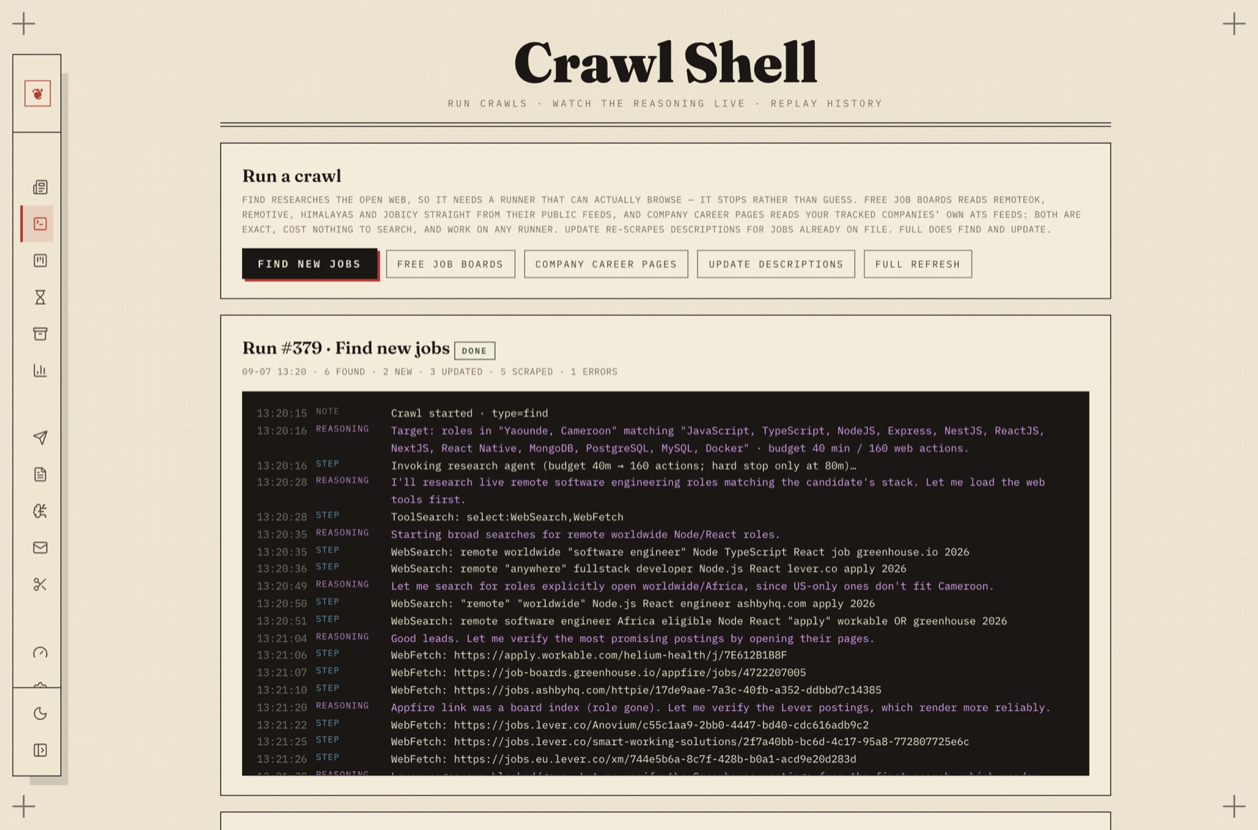 The Crawl Shell showing the agent's live reasoning, web searches, page fetches, and a rejected board index